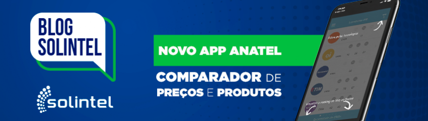 Comparador De Preos E Produtos - Novo App Anatel Agora Em Verso Mvel