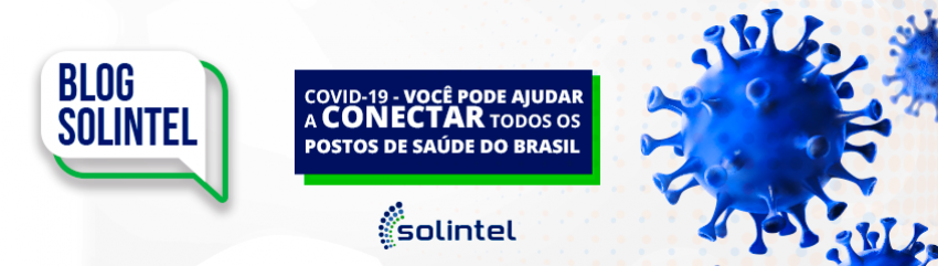 COVID-19 - Voce pode ajudar a conectar todos os Postos de Sade do Brasil