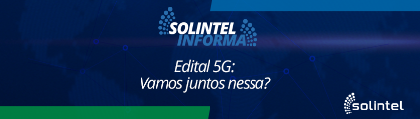 Edital 5G: Vamos Juntos Nessa?